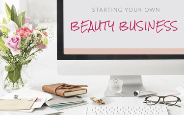 How To Start Your Own Beauty Business - Aromantic UK